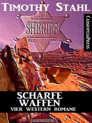 cover image of Scharfe Waffen--Vier Western Romane